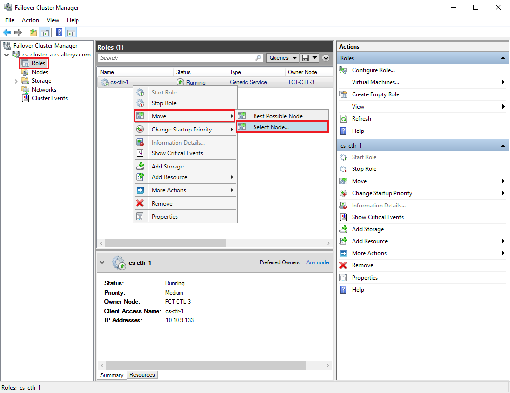 Within the Roles section of the newly created cluster, right-click the role and select Move  Select Node…