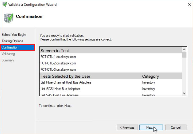 On the Confirmation screen, validate that all nodes being added to the Cluster are listed in the Servers to the Test section.