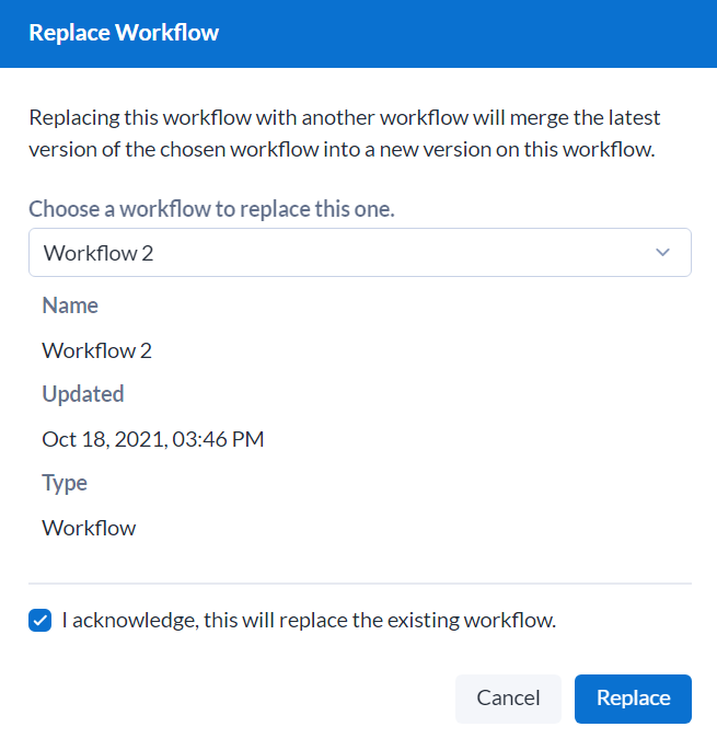 Dialog window to confirm replacing a workflow.