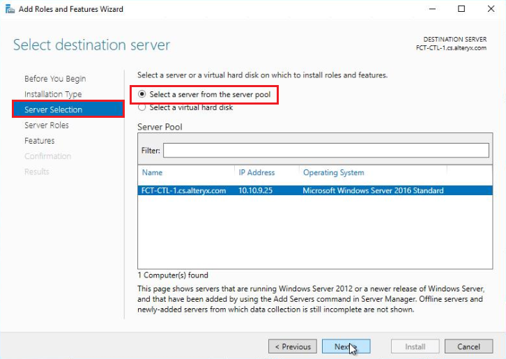 On the Select destination server screen, select the server you are currently logged in to from the Select a server from the server pool section, and select Next.