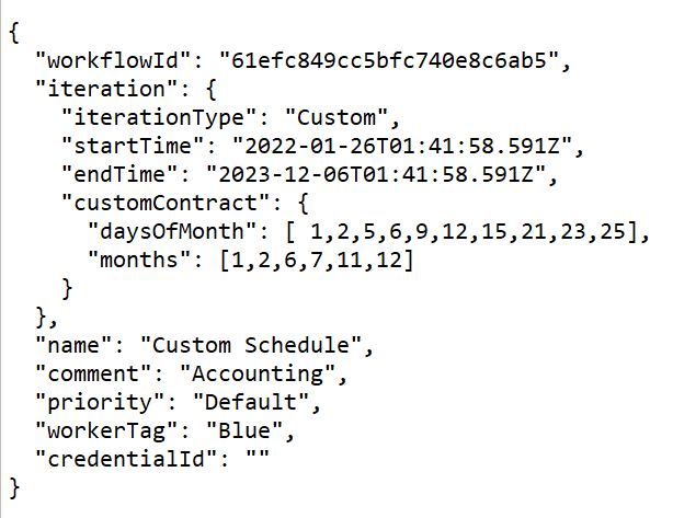 Example of a request for a custom schedule in JSON.