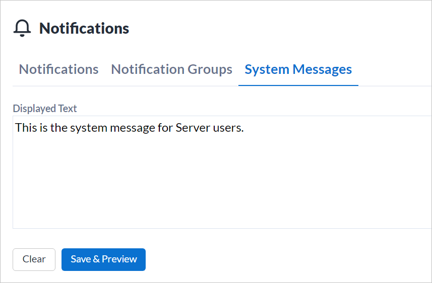 System messages tab in the Server UI, Notifications.