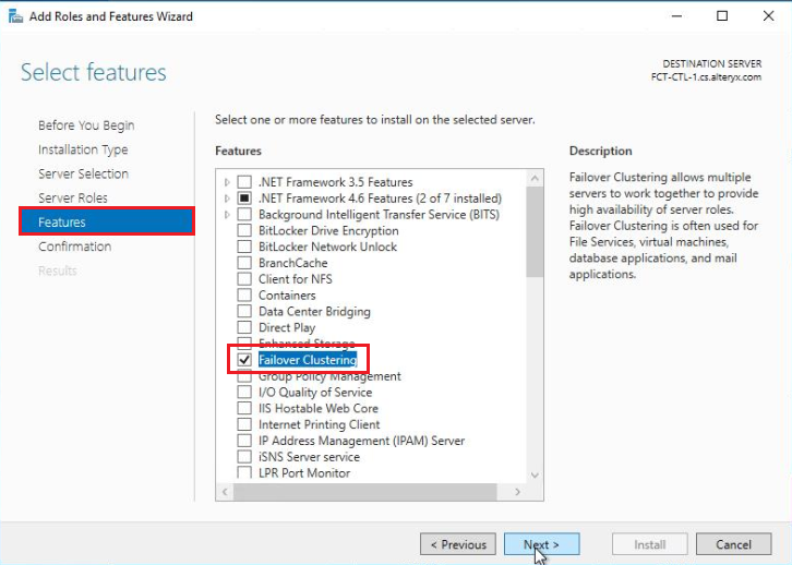 Select Next to proceed with adding the Failover Clustering feature. 