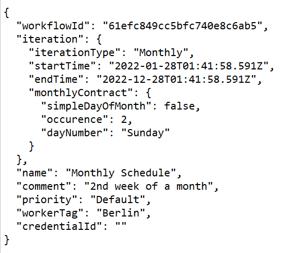 Example of a request for a schedule with monthly occurrence - 2nd Sunday of every month. 